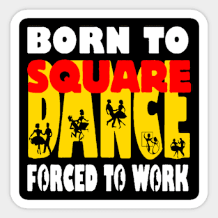 Born Forced Sticker